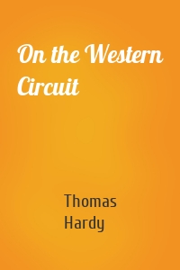 On the Western Circuit