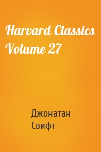 Harvard Classics Volume 27