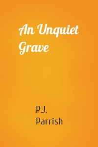 An Unquiet Grave