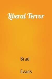 Liberal Terror