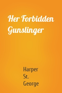 Her Forbidden Gunslinger