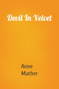 Devil In Velvet