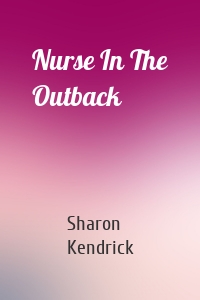 Nurse In The Outback