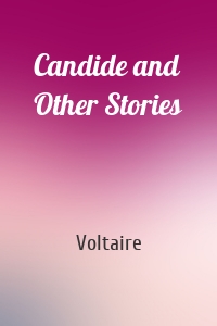 Candide and Other Stories