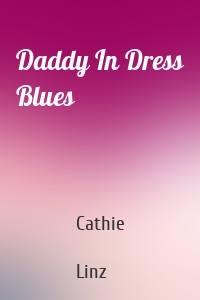Daddy In Dress Blues