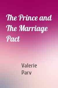 The Prince and The Marriage Pact