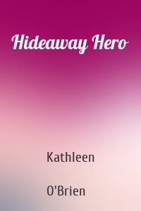 Hideaway Hero