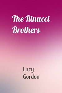 The Rinucci Brothers