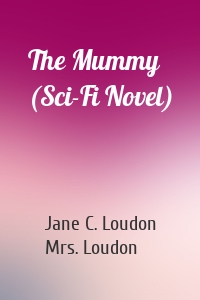 The Mummy (Sci-Fi Novel)