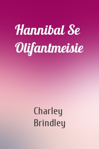 Hannibal Se Olifantmeisie