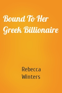 Bound To Her Greek Billionaire