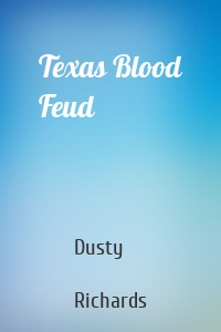 Texas Blood Feud