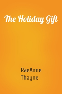 The Holiday Gift
