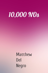10,000 NOs
