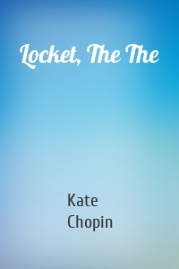 Locket, The The
