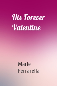 His Forever Valentine