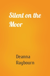 Silent on the Moor