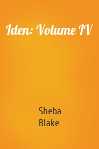 Iden: Volume IV