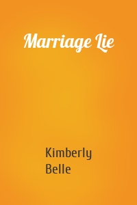 Marriage Lie
