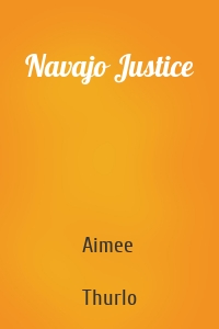 Navajo Justice