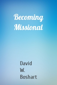 Becoming Missional