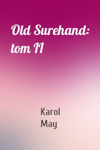 Old Surehand: tom II