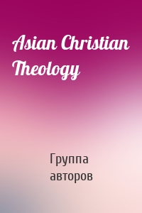 Asian Christian Theology