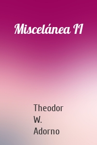 Miscelánea II