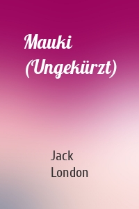 Mauki (Ungekürzt)
