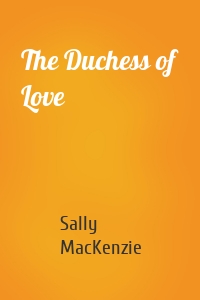 The Duchess of Love
