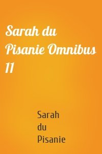 Sarah du Pisanie Omnibus 11