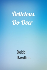 Delicious Do-Over