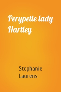 Perypetie lady Hartley