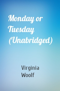 Monday or Tuesday (Unabridged)