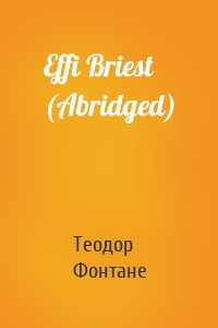 Effi Briest (Abridged)