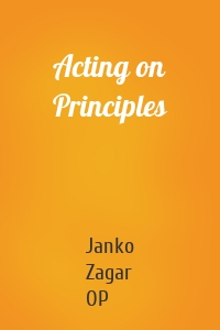 Acting on Principles