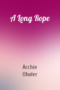 A Long Rope