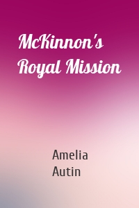 McKinnon's Royal Mission