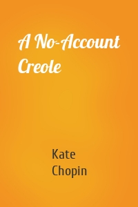 A No-Account Creole