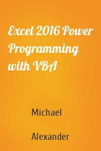 Excel 2016 Power Programming with VBA