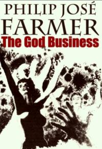 Филип Фармер - Божье Дело