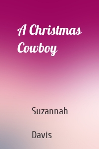 A Christmas Cowboy