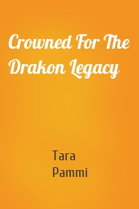 Crowned For The Drakon Legacy