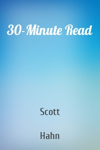 30-Minute Read