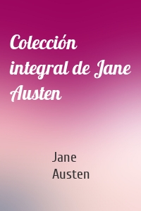 Colección integral de Jane Austen