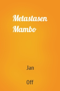 Metastasen Mambo