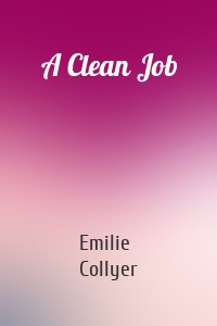 A Clean Job
