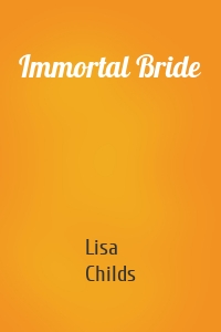 Immortal Bride