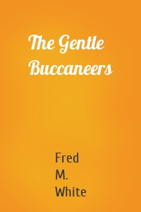 The Gentle Buccaneers