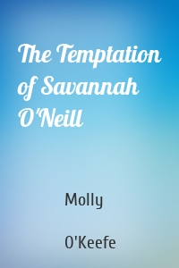 The Temptation of Savannah O'Neill